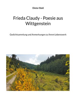 cover image of Frieda Claudy--Poesie aus Wittgenstein